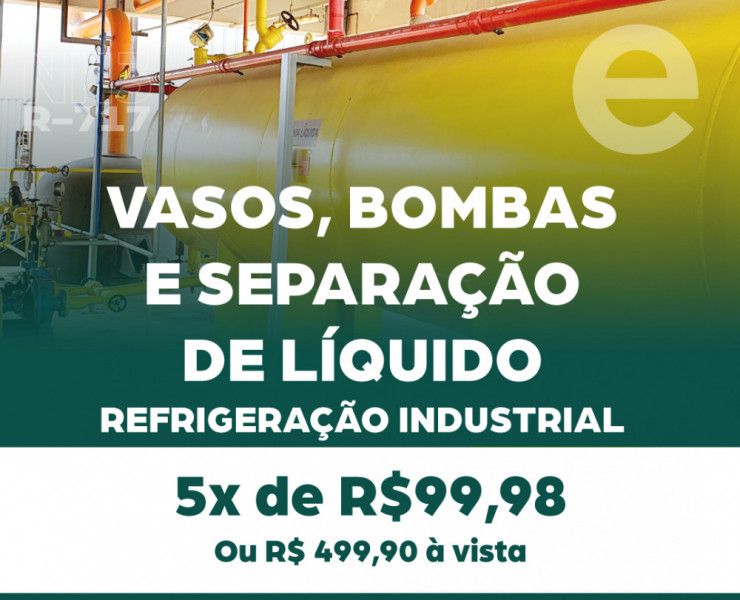 Vasos, Bombas e Separação de Líquido